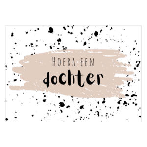 hoera een dochter geboorte meisje geboortekaartje uniek