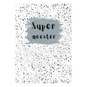 super meester supermeester meesterdag meestercadeautje kaart kaartenwebshop online kaarten kopen bestellen winkeltjevanlies