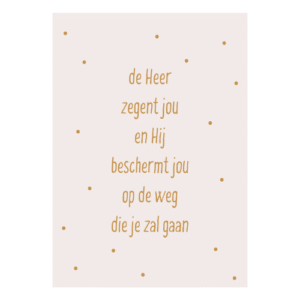 de Heer zegent jou op de weg die je zal gaan geloof geloven christen kerk kaarten kaartje kaartjes uniek kopen kaartje bestellen wvl winkeltjevanlies-12